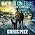 World on Edge: World on Edge Series, Book 1