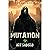 Mutation: An Apocalyptic Horror Thriller