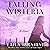 Falling Wisteria: A Novel (Yellow Crocus, Book 5)