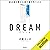 DREAM ドリーム 成功者が教える魂の富の作りかた 文庫版