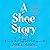 A Shoe Story