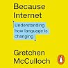 Because Internet:...