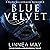 Blue Velvet: Velvet Rooms Series, Book 2