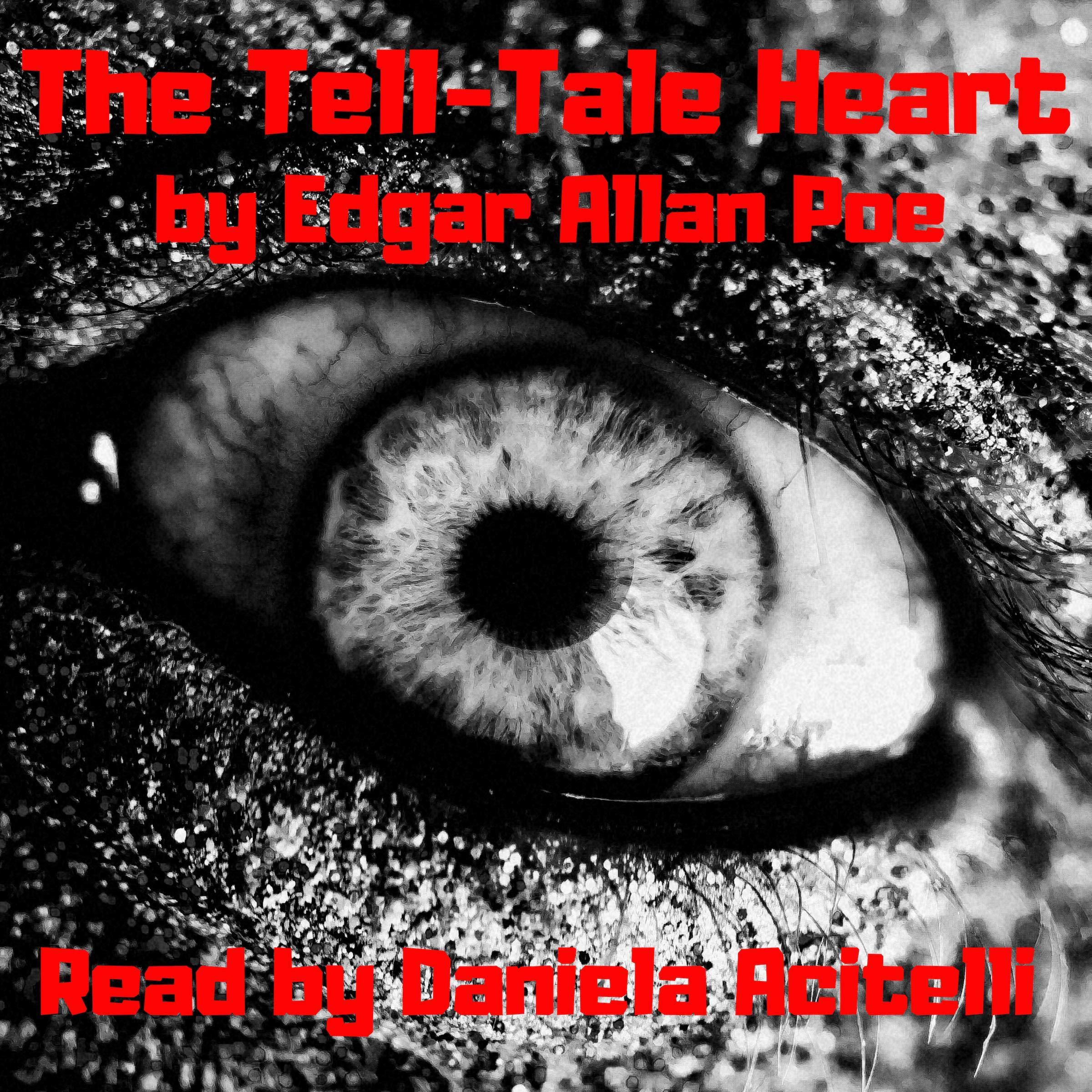 The Tell-Tale Heart