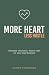 More Heart, Less Hustle  by Suman Randhawa