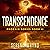 Transcendence: Phoenix Series, Book II