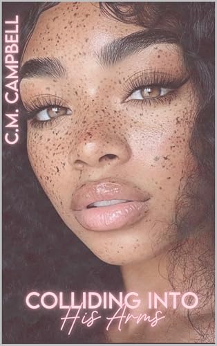 Colliding Into His Arms (Finding Home: The Lawsons Book 1)