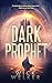 Dark Prophet (Dark Law #2)