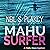 Mahu Surfer: Mahu Investigations, Book 2