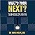 What’s Your Next?: The Blueprint for Creating Your Freedom Lifestyle