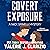 Covert Exposure: Nick Spinelli Mysteries, Book 1