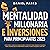 Mentalidad Millonaria E Inv...