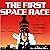 The First Space Race: Launching the World's First Satellites: Centennial of Flight Series
