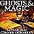 Ghosts and Magic Boxset