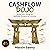 Cash Flow Dojo: Build Your Home on Multiple Streams of Income