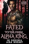 Fated to the Fera...
