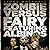 Zombie Versus Fairy Featuring Albinos