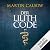 Der Lilith Code: Lilith 1