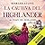 La cautiva del Highlander: Al tiempo del Highlander 1