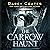 The Carrow Haunt