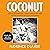 Coconut: A Black Girl Fostered by a White Family in the 1960s and Her Search for Belonging and Identity