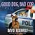 Good Dog, Bad Cop: A K Team Novel