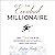 The Eventual Millionaire: How Anyone Can Be an Entrepreneur and Successfully Grow Their Startup