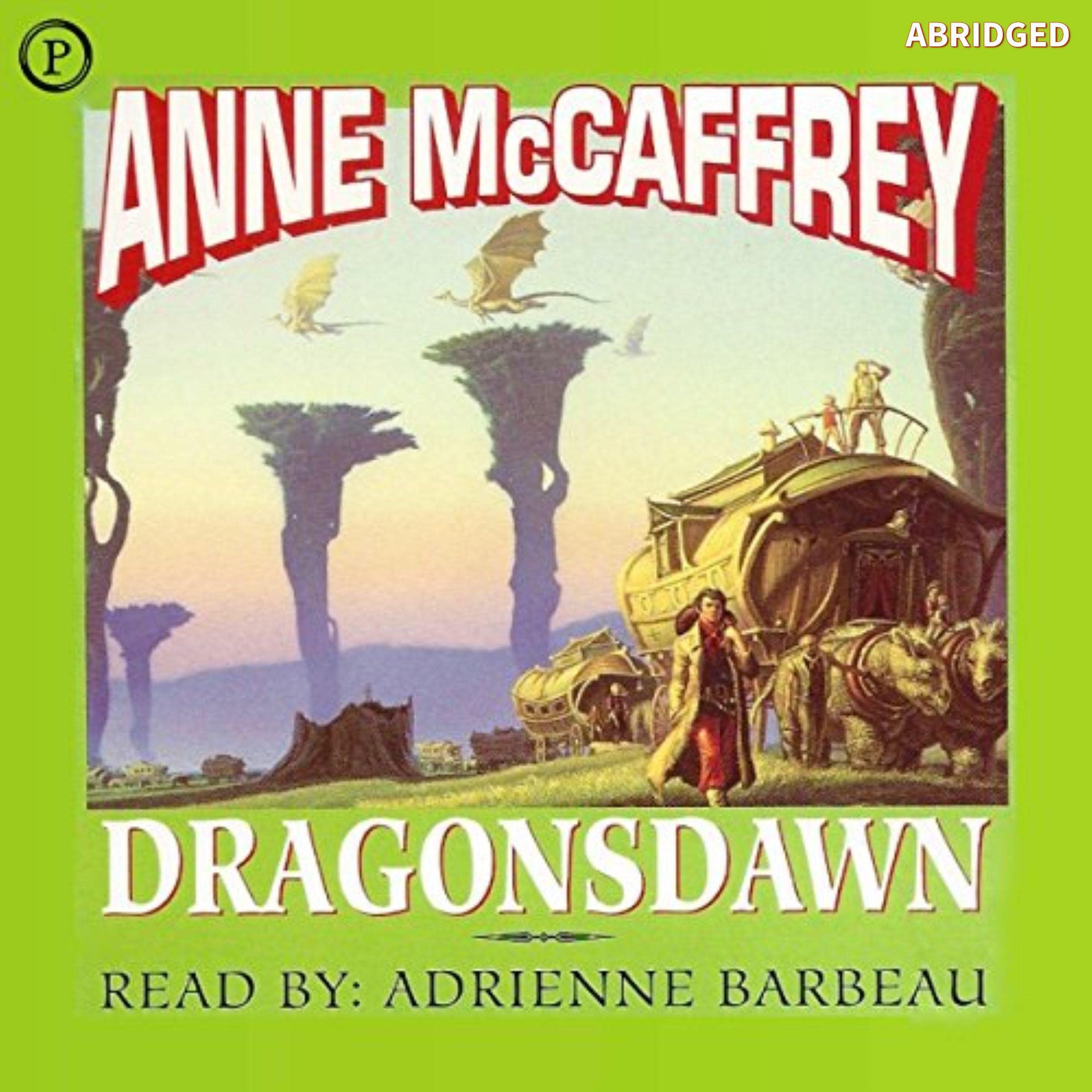 Dragonsdawn: Dragonriders of Pern