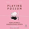 Playing Possum: H...