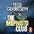 The Mephisto Club: The gripping and chilling Rizzoli & Isles thriller from the Sunday Times bestselling author (Book 6 of 13)