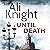 Until Death