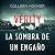 Verity. La sombra de un engaño
