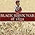 The Black Hawk War of 1832: Campaigns and Commanders Series, Book 10