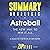 Summary & Analysis of Astroball: The New Way to Win It All | A Guide to the Book by Ben Reiter