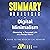 Summary & Analysis of Digital Minimalism: Choosing a Focused Life in a Noisy World: A Guide to the Book by Cal Newport