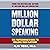 Million Dollar Speaking: The Professional's Guide to Building Your Platform