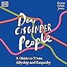 Dear Cisgender People by Kenny Ethan Jones