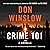 Crime 101 by Don Winslow