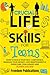 Crucial Life Skills For Teens by FREEDOM PUBLICATIONS