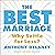 The B.E.S.T. Marriage: Why Settle for Less?