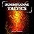Understanding Tactics in Dungeons & Dragons: Learn How to Play and Then Master D&D