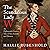 The Scandalous Lady W: An Eighteenth-Century Tale of Sex, Scandal and Divorce