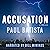 Accusation: A Raquel Rematti Legal Thriller, Book 3