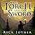 The Torch and the Sword: Final Quest