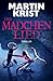 Das Mädchenlied: Thriller (...