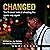 Changed: Changed: The Series, Book 1