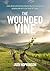 The Wounded Vine by Judi Hopkinson
