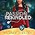 Passion Rekindled: Brooks Family, Book 2