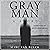 Gray Man: A Story