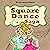 Square Dance Saga